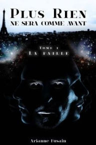 Title: La Faille, Author: Ariane Fusain