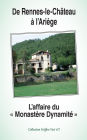 De Rennes-le-Château à l'Ariège: L'Affaire du 