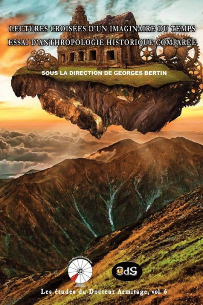 Lectures Croisées d'un imaginaire du temps