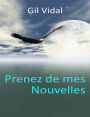 Prenez de mes Nouvelles