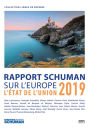 Rapport Schuman sur l'Europe: L'État de l'Union 2019