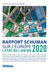 Title: Rapport Schuman sur l'Europe: L'État de l'Union 2020, Author: Pascale Joannin