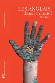 Title: Les Anglais, dans le doute !, Author: Éric Albert