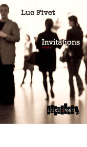 Title: Invitations, Author: Luc Fivet