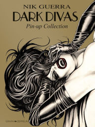 Title: Dark Divas - Pin-up Collection, Author: Nik Guerra