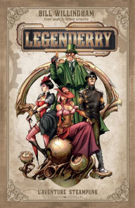Title: Legenderry, l'Aventure Steampunk, Author: Sergio Davila