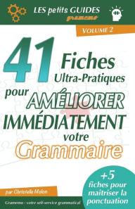 Title: Gramemo - 41 fiches ultra-pratiques pour améliorer immédiatement votre grammaire, Author: Christelle Molon