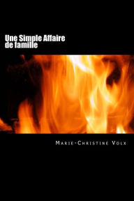 Title: Une simple affaire de famille: Roman policier en franÃ¯Â¿Â½ais facile, Author: Christine CarrÃÂÂga