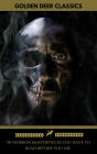 50 Horror masterpieces you have to read before you die [newly updated] (Golden Deer Classics)