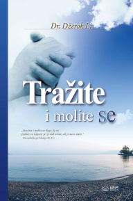 Title: Trazite i molite se(Bosnian Edition), Author: Jaerock Lee