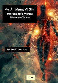 Title: Casus Necis Microbiologici, Author: Arestos Philoctetes