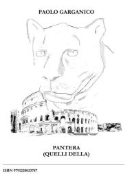 Title: PANTERA (Quelli della), Author: Paolo Garganico