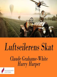Title: Luftseilerens Skat, Author: Harry Harper