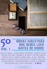 Title: 50 Obras Maestras que debes leer antes de morir: Vol.1 (Bauer Classics), Author: Antonio Machado