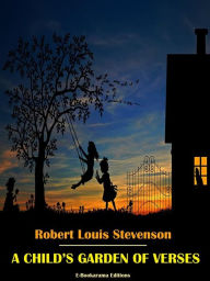 Title: A Child's Garden of Verses, Author: Robert Louis Stevenson