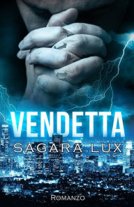 Title: Vendetta, Author: Sagara Lux