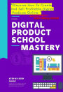Digital Product School Mastery