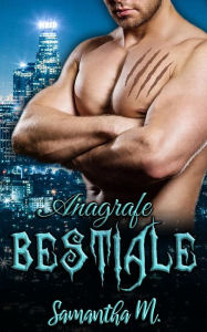 Title: Anagrafe Bestiale, Author: Samantha M.