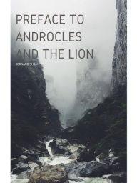 Title: Preface to Androcles and the Lion, Author: Bernard Shaw