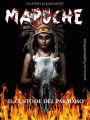 MAPUCHE - Il Custode del Paradiso