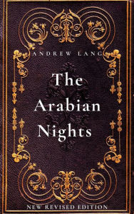 Title: The Arabian Nights: One Thousand and One Nights: New Revised Edition, Author: Andrew Lang