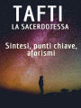 Tafti: sintesi, concetti chiave, aforismi