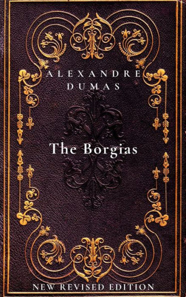 The Borgias: New Revised Edition