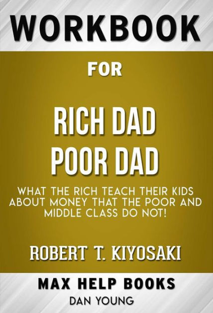 Download-Rich dad, Poor dad What the Rich Teach their kids about money Robert Kiyosa zip