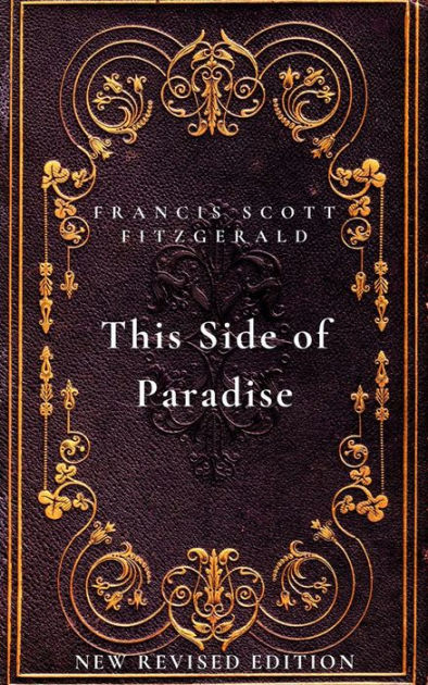 New　by　Francis　eBook　Scott　This　Barnes　Edition　Side　Paradise:　Fitzgerald　of　Revised　Noble®