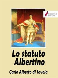 Title: Lo statuto Albertino, Author: Carlo Alberto