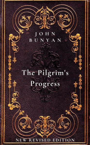 The Pilgrim's Progress: New Revised Edition