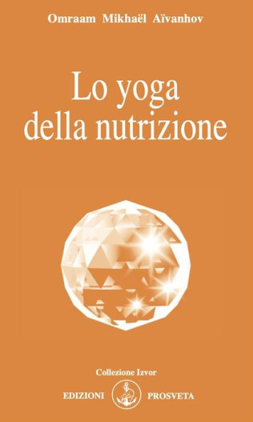 Lo yoga della nutrizione