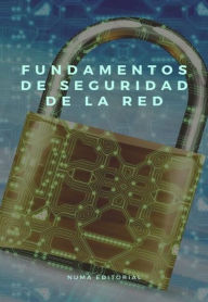 Title: Fundamentos de Seguridad de la Red, Author: NUMA EDITORIAL