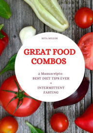 Title: Great Food Combos, Author: Rita Miller