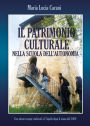 Il patrimonio culturale nella scuola dell'autonomia