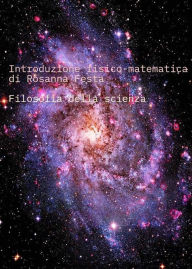 Title: Introduzione fisico-matematica, Author: Rosanna Festa