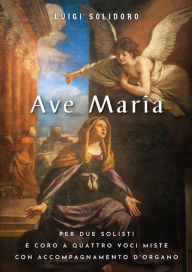 Title: Ave Maria, Author: Luigi Solidoro
