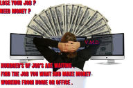 Title: Make money working from home, Author: V.M.D.