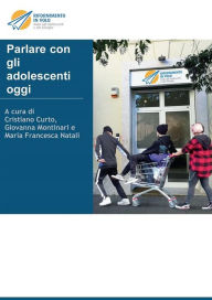 Title: Parlare con gli adolescenti oggi