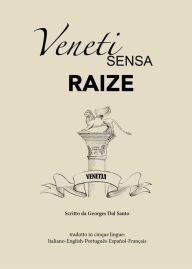 Title: Veneti sensa raize, Author: Georges Dal Santo