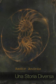 Title: Una Storia Diversa, Author: Radir András