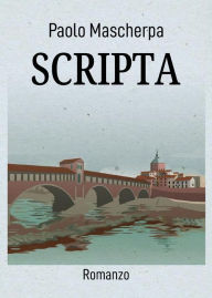 Title: Scripta, Author: Paolo Mascherpa