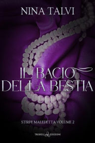 Title: Il bacio della Bestia, Author: Nina Talvi