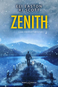 Title: Zenith: Edizione italiana, Author: Eli Easton