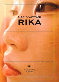 Title: Rika, Author: Mario Vattani