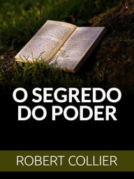 Title: O Segredo do Poder (Traduzido), Author: Robert Collier