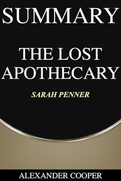 The Lost Apothecary by Sarah Penner