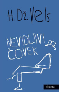 Title: Nevidljivi covek, Author: Herbert Dzordz Vels