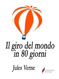 Title: Il giro del mondo in 80 giorni, Author: Jules Verne