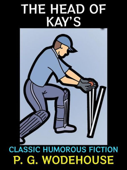 The Head of Kay's: Classic Humorous Fiction